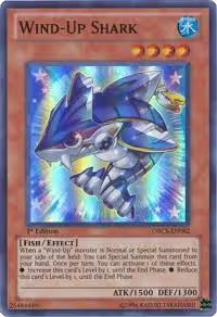 Wind-Up Shark (ORCS-EN082), Order of Chaos — Yu-Gi-Oh! card price