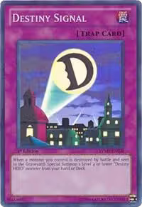 Destiny Signal (RYMP-EN038), Ra Yellow Mega Pack — Yu-Gi-Oh! card price