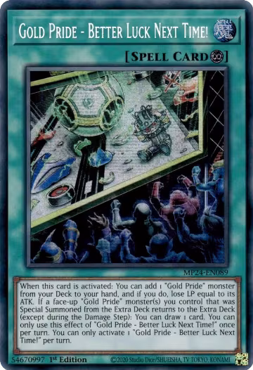 Gold Pride - Better Luck Next Time! (MP24-EN089), 25th Anniversary Tin: Dueling Mirrors — Yu-Gi-Oh! card price