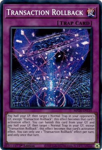 Transaction Rollback (MP24-EN134), 25th Anniversary Tin: Dueling Mirrors — Yu-Gi-Oh! card price