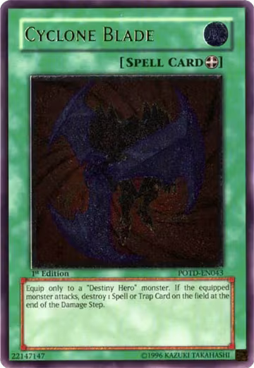 Cyclone Blade (UTR) (POTD-EN043), Power of the Duelist — Yu-Gi-Oh! card price