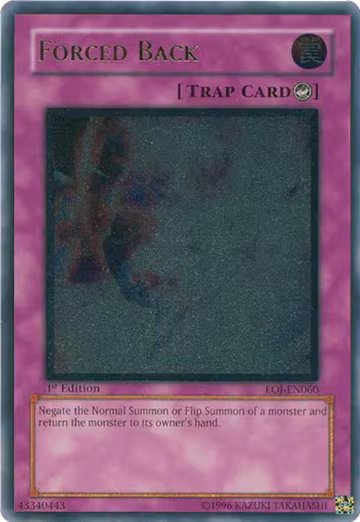 Forced Back (UTR) (EOJ-EN060), Enemy of Justice — Yu-Gi-Oh! card price