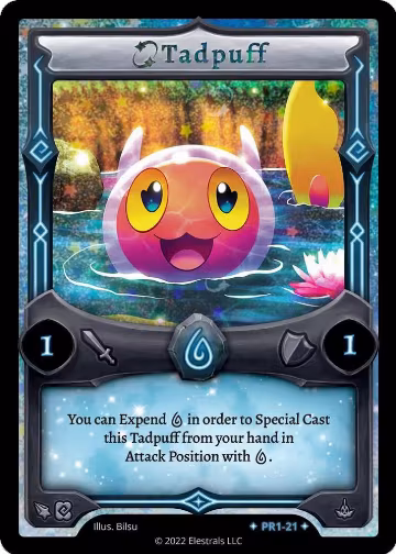 Tadpuff (PR1-21), Base Promos [Kickstarter Edition] — Elestrals card price