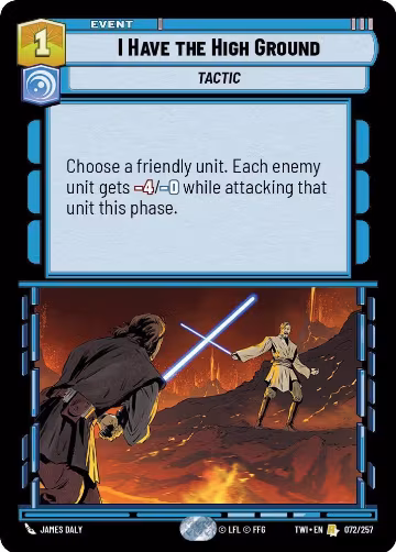 I Have The High Ground (072/257), Twilight of the Republic — Star Wars card price