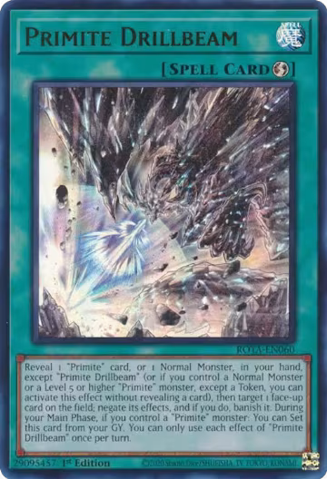 Primite Drillbeam (ROTA-EN060), Rage of the Abyss — Yu-Gi-Oh! card price