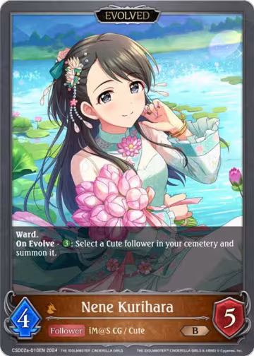 Nene Kurihara (Evolved) (CSD02a-010EN), THE IDOLM@STER CINDERELLA GIRLS — Shadowverse card price