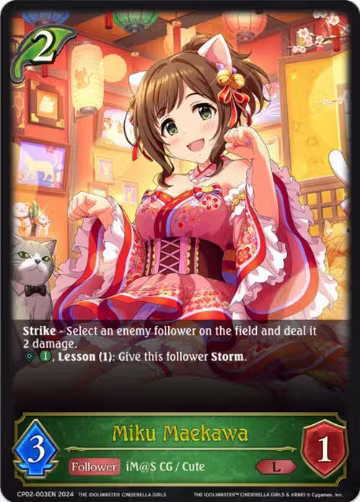 Miku Maekawa (CP02-003EN), THE IDOLM@STER CINDERELLA GIRLS — Shadowverse card price