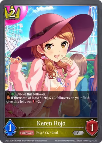 Karen Hojo (CP02-026EN), THE IDOLM@STER CINDERELLA GIRLS — Shadowverse card price