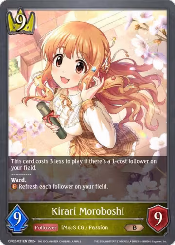 Kirari Moroboshi (CP02-031EN), THE IDOLM@STER CINDERELLA GIRLS — Shadowverse card price