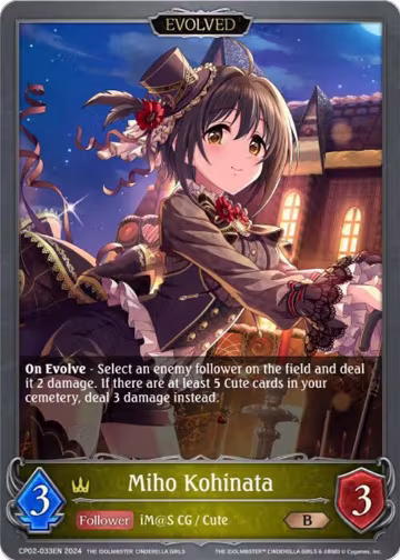 Miho Kohinata (Evolved) (CP02-033EN), THE IDOLM@STER CINDERELLA GIRLS — Shadowverse card price