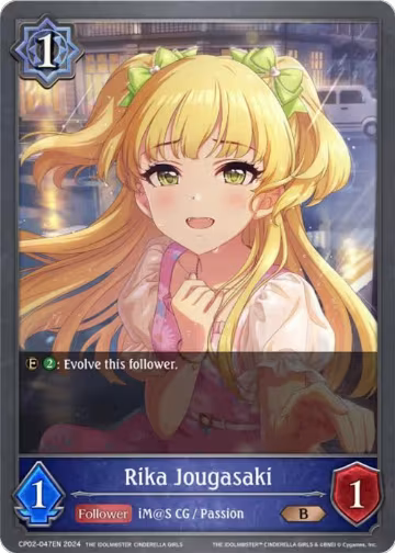 Rika Jougasaki (CP02-047EN), THE IDOLM@STER CINDERELLA GIRLS — Shadowverse card price