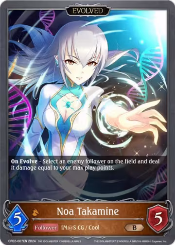 Noa Takamine (Evolved) (CP02-067EN), THE IDOLM@STER CINDERELLA GIRLS — Shadowverse card price