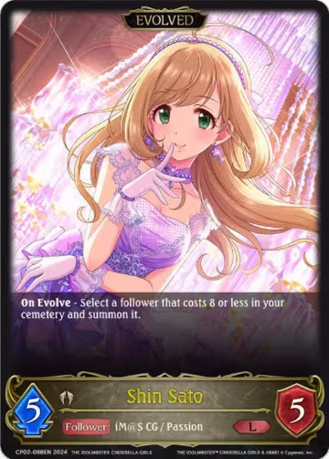 Shin Sato (Evolved) (CP02-088EN), THE IDOLM@STER CINDERELLA GIRLS — Shadowverse card price