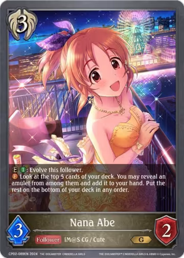 Nana Abe (CP02-089EN), THE IDOLM@STER CINDERELLA GIRLS — Shadowverse card price