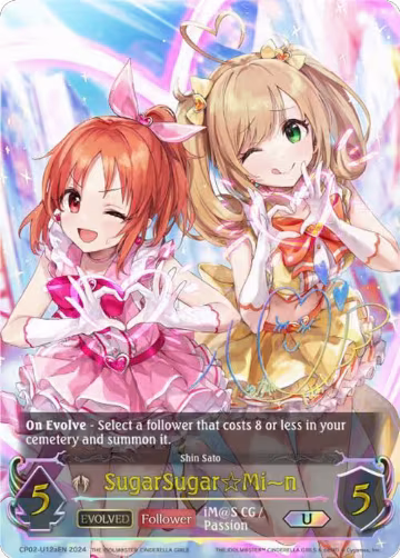 SugarSugarMin (Evolved) (a) (U) (CP02-U12aEN), THE IDOLM@STER CINDERELLA GIRLS — Shadowverse card price