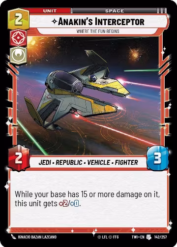 Anakin's Interceptor - Where the Fun Begins (142/257), Twilight of the Republic — Star Wars card price