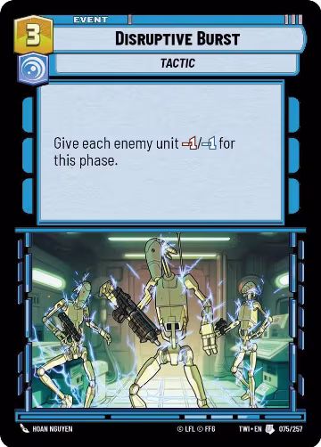 Disruptive Burst (075/257), Twilight of the Republic — Star Wars card price