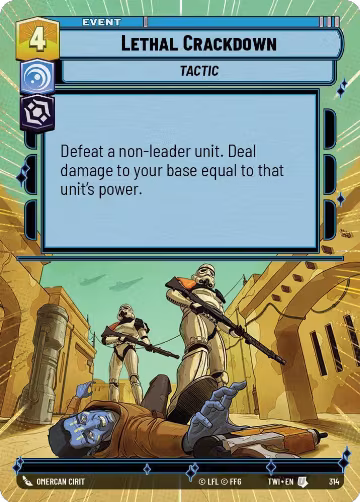 Lethal Crackdown (Hyperspace) (314), Twilight of the Republic — Star Wars card price