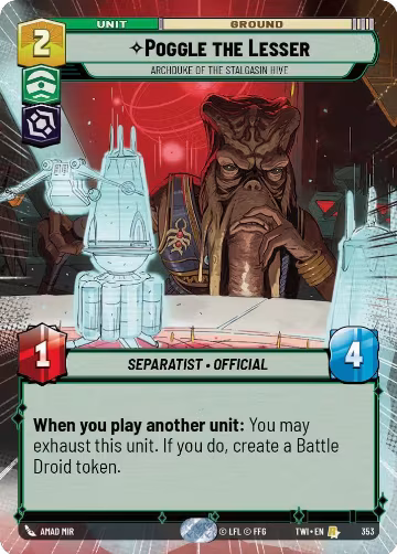 Poggle the Lesser - Archduke of the Stalgasin Hive (Hyperspace) (353), Twilight of the Republic — Star Wars card price