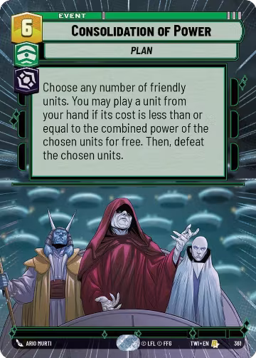 Consolidation of Power (Hyperspace) (361), Twilight of the Republic — Star Wars card price