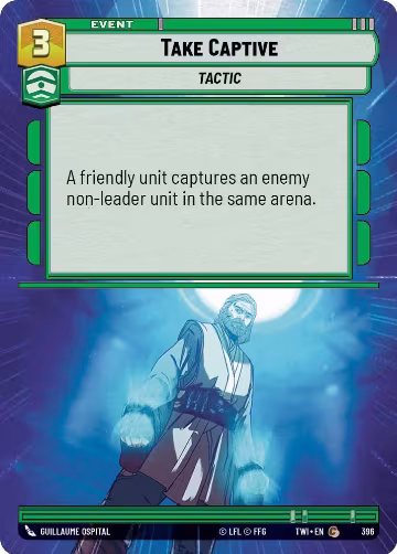 Take Captive (Hyperspace) (396), Twilight of the Republic — Star Wars card price