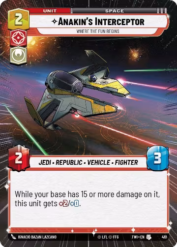 Anakin's Interceptor - Where the Fun Begins (Hyperspace) (410), Twilight of the Republic — Star Wars card price