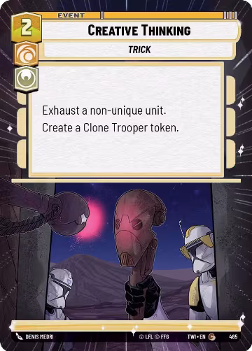 Creative Thinking (Hyperspace) (465), Twilight of the Republic — Star Wars card price