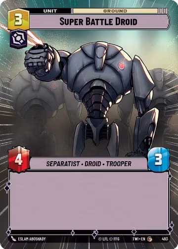 Super Battle Droid (Hyperspace) (493), Twilight of the Republic — Star Wars card price