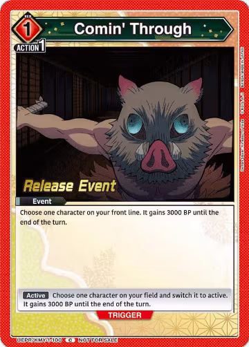 Comin' Through (UEPR/KMY-1-100), Demon Slayer: Kimetsu no Yaiba Release Event Cards — Union Arena card price