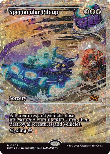 Spectacular Pileup (Showcase) (Fracture Foil) (408), Aetherdrift — Magic card price