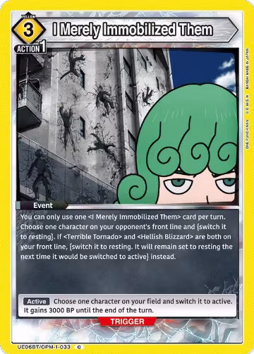 I Merely Immobilized Them (UE06BT/OPM-1-033), One Punch Man — Union Arena card price