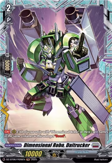 Dimensional Robo, Daitrucker (FR) (DZ-BT06/FR26EN), DZ-BT06: Generation Dragenesis — Vanguard card price