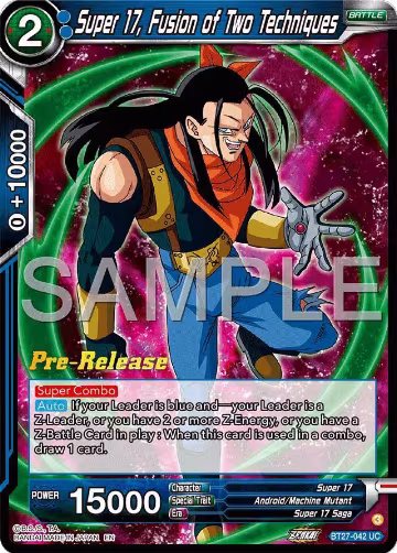 Super 17, Fusion of Two Techniques (BT27-042), History of Z Pre-Release Cards — DB Super card price
