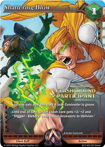 Shattering Blow (Clashground Participant Promo) (AC3-033), Unrivaled — Alpha Clash card price