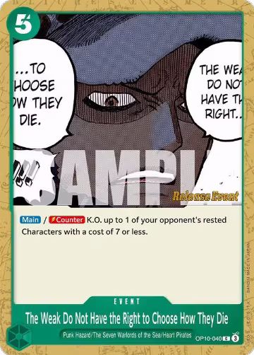 The Weak Do Not Have the Right to Choose How They Die (OP10-040), Royal Blood Release Event Cards — One Piece card price