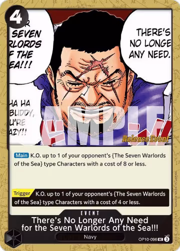 There's No Longer Any Need for the Seven Warlords of the Sea!!! (OP10-096), Royal Blood Release Event Cards — One Piece card price