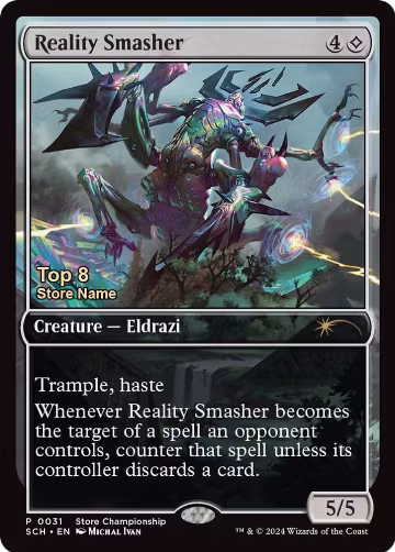 Reality Smasher (Top 8) (31), Game Day & Store Championship Promos — Magic card price