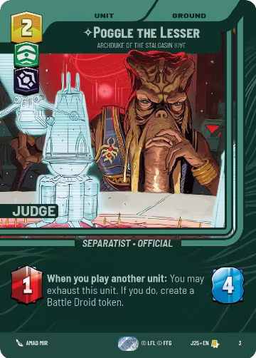 Poggle the Lesser - Archduke of the Stalgasin Hive (3), Judge Promos — Star Wars card price