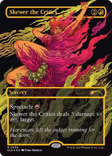 Skewer the Critics (2056) (Raised Foil) (2056), Secret Lair Drop Series — Magic card price