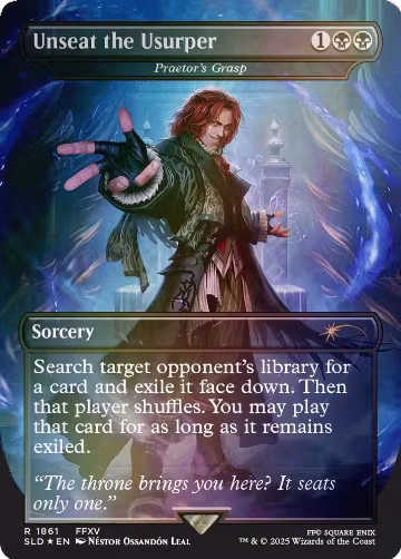 Unseat the Usurper - Praetor's Grasp (Rainbow Foil) (1861), Secret Lair Drop Series — Magic card price