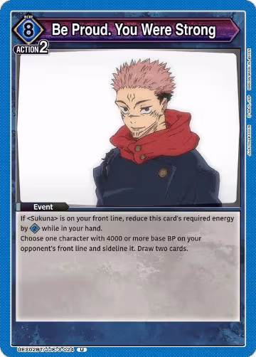 Be Proud. You Were Strong (UEX02BT/JJK-3-024), UEX02BT: Jujutsu Kaisen Vol.2 — Union Arena card price