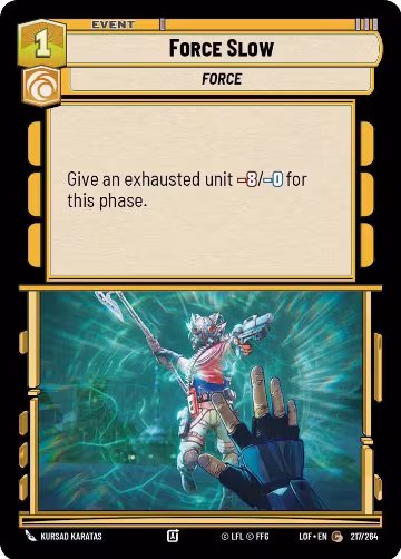 Force Slow (217/264), Legends of the Force — Star Wars card price