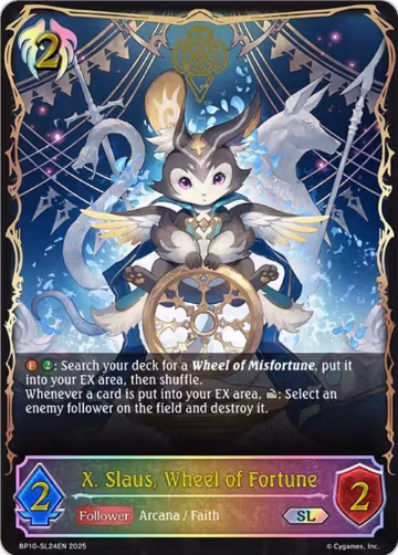 X. Slaus, Wheel of Fortune (SL) (BP10-SL24EN), Gods of the Arcana — Shadowverse card price