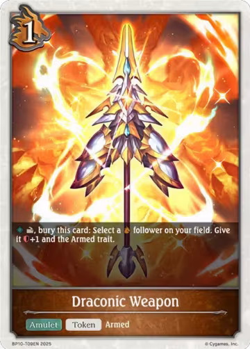 Draconic Weapon (BP10-T09EN), Gods of the Arcana — Shadowverse card price