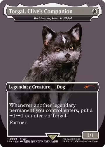 Torgal, Clive's Companion - Yoshimaru, Ever Faithful (MagicCon: Las Vegas 2025) (1), MagicFest Cards — Magic card price