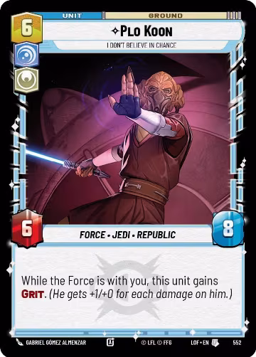 Plo Koon - I Don't Believe in Chance (Foil) (552), Legends of the Force — Star Wars card price
