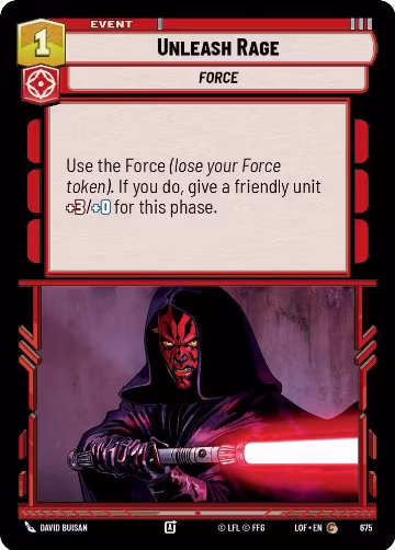 Unleash Rage (Foil) (675), Legends of the Force — Star Wars card price