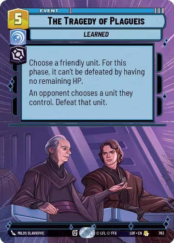 The Tragedy of Plagueis (Hyperspace Foil) (783), Legends of the Force — Star Wars card price