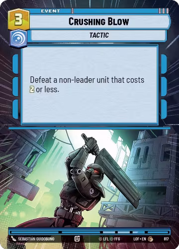 Crushing Blow (Hyperspace Foil) (817), Legends of the Force — Star Wars card price