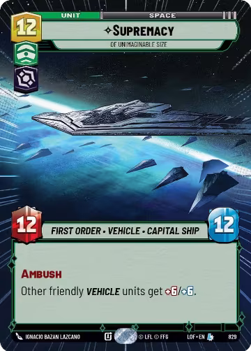 Supremacy - Of Unimaginable Size (Hyperspace Foil) (829), Legends of the Force — Star Wars card price